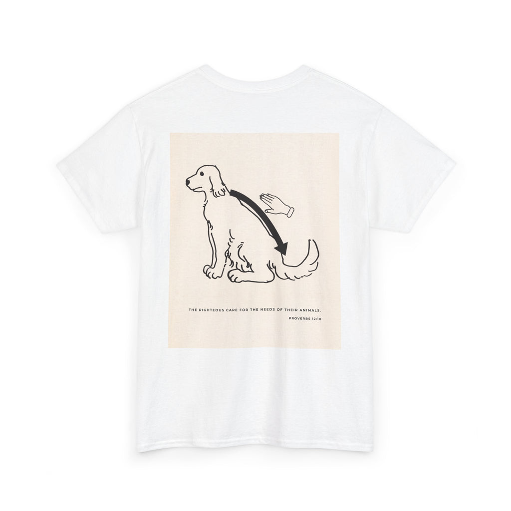 Christian Dog T-Shirt — Proverbs 12:10