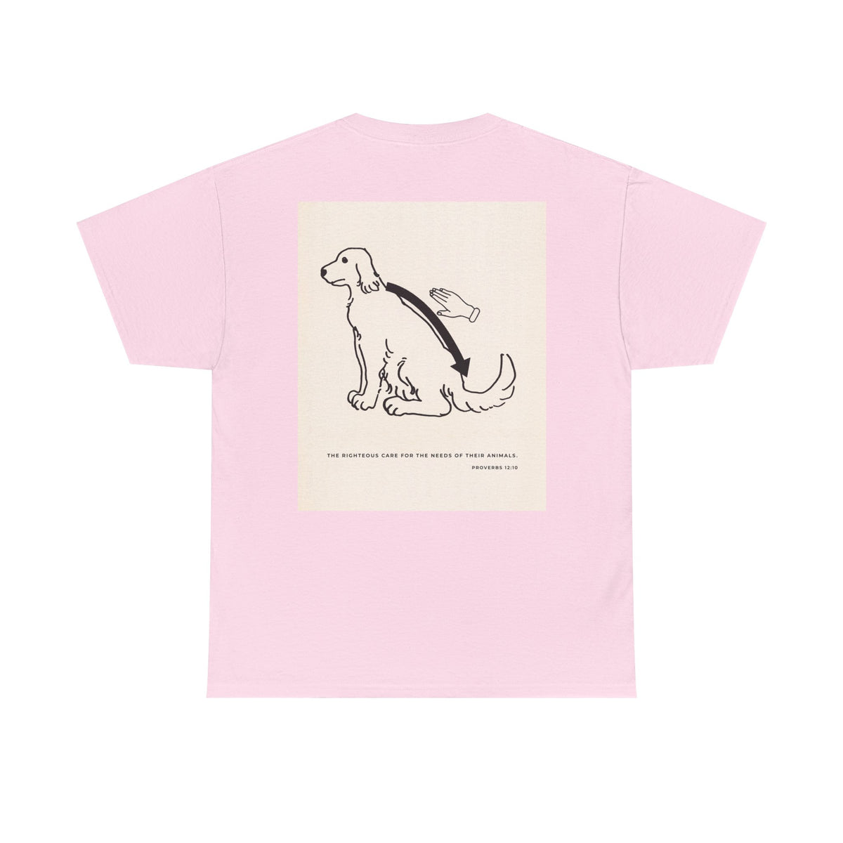 Christian Dog T-Shirt — Proverbs 12:10