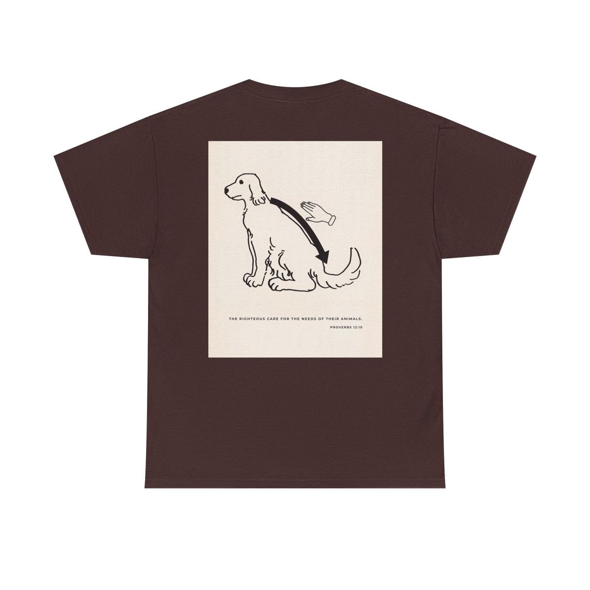 Christian Dog T-Shirt — Proverbs 12:10