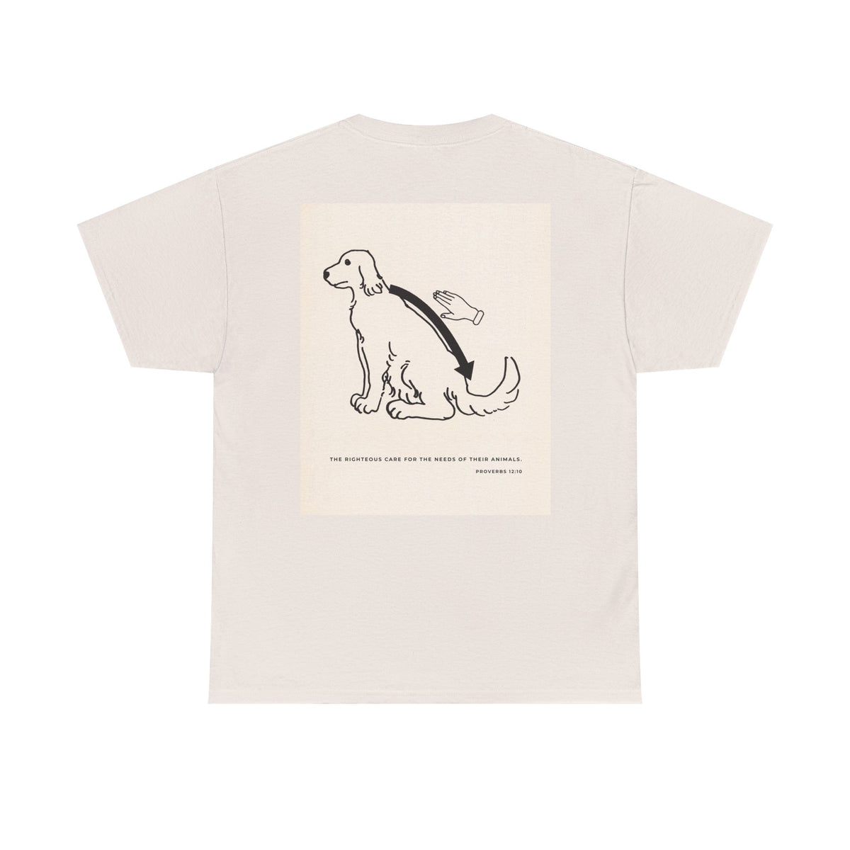 Christian Dog T-Shirt — Proverbs 12:10