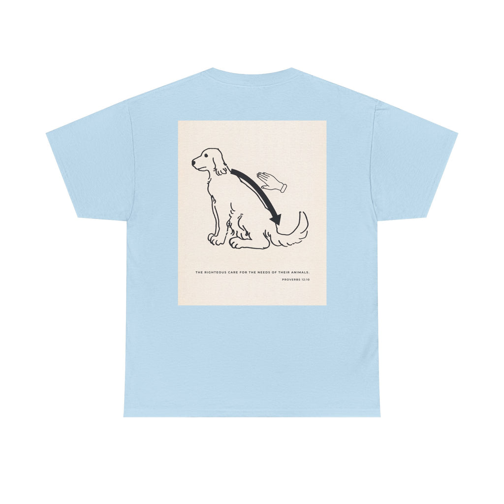 Christian Dog T-Shirt — Proverbs 12:10