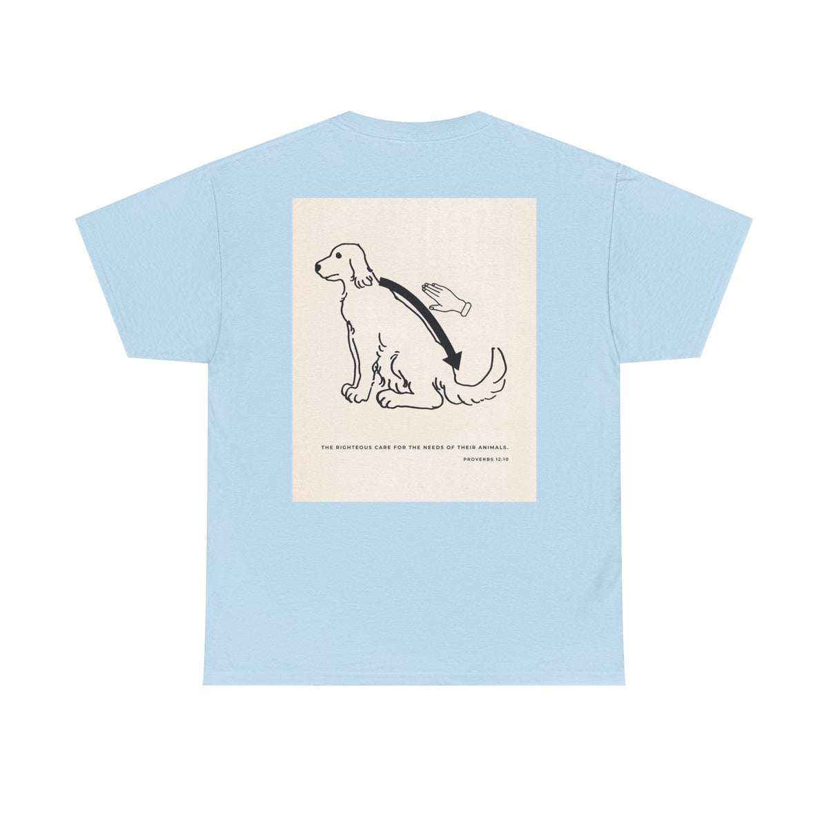Christian Dog T-Shirt — Proverbs 12:10